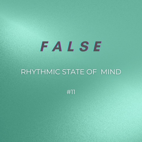 #11 Rhythmic State Of Mind