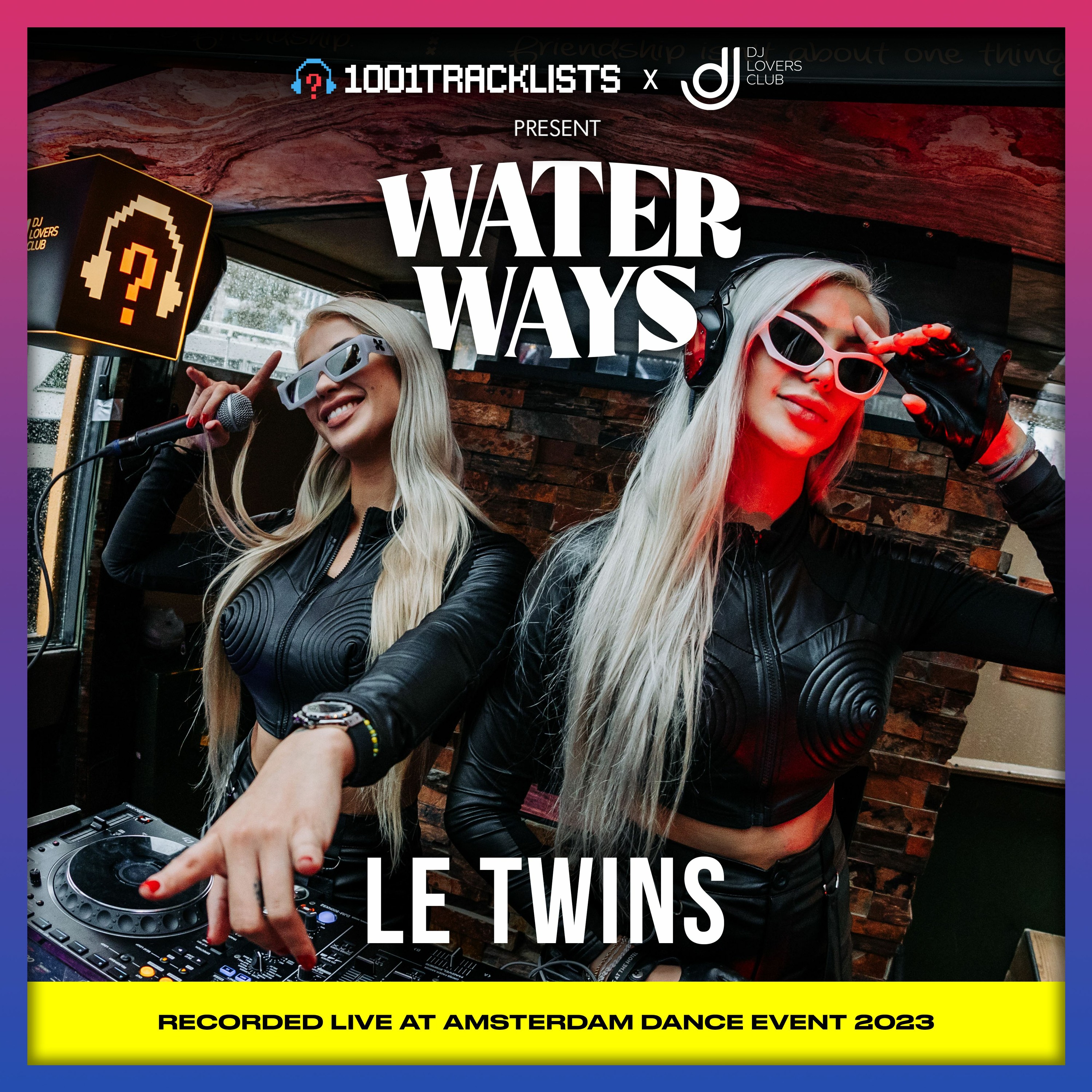 Le Twins - 1001Tracklists x DJ Lovers Club pres. Water Ways ADE 2023 episode artwork