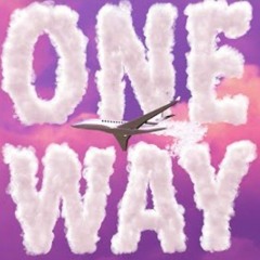 One Way - Autumn Sped Up