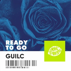GUILC - Ready To Go ( Extended Mix )