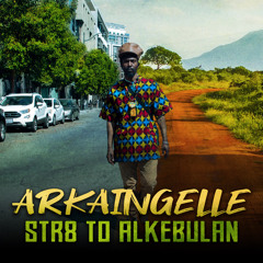 Arkaingelle - Str8 To Alkebulan [ONE WISE STUDIOS]