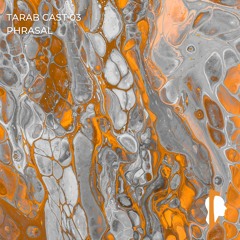 Tarab Cast 03 - Phrasal