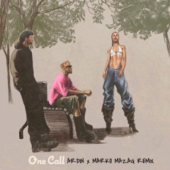 Omah Lay x Tyla - One Call (Ardin x Marko Mazag Remix)