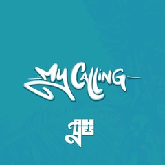 my Calling (Prod By. Crux Muzik)