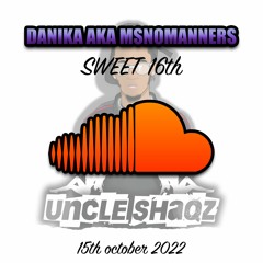 Danika's Sweet 16th