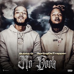 Bubba G X SpringDaTrapper- No Hook