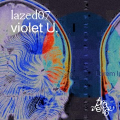 lazed07 - violet U. - "lessons in silence"