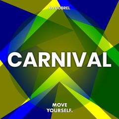 DJ Dobrel - Carnival