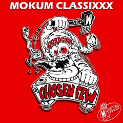 MOK285 - DJ Chosen Few - Mokum Classixxx - Chosen Paradize - full release preview