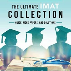 [PDF] Read The Ultimate IMAT Collection: 5 Books In One, a Complete Resource for the International M