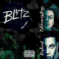 Blitz - EshmoneyBags Ft. Cashout