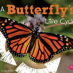Read EBOOK ✏️ A Butterfly's Life Cycle (Explore Life Cycles) by  Mary R. Dunn EBOOK E
