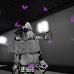 《☆fable☆》