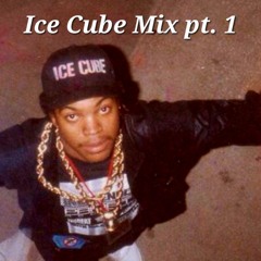 Ice Cube Mix pt. 1