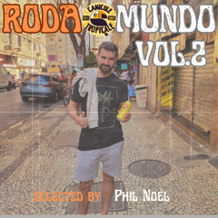 RODA MUNDO VOL.2 (a selection of rare brazilian grooves from back in the days)