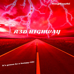 KingKenobi - R3D HIGHWAY