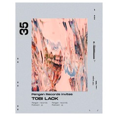 Pengan Records invites: Tobi Lack
