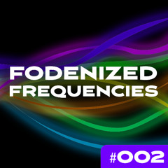 Fodenized Frequencies