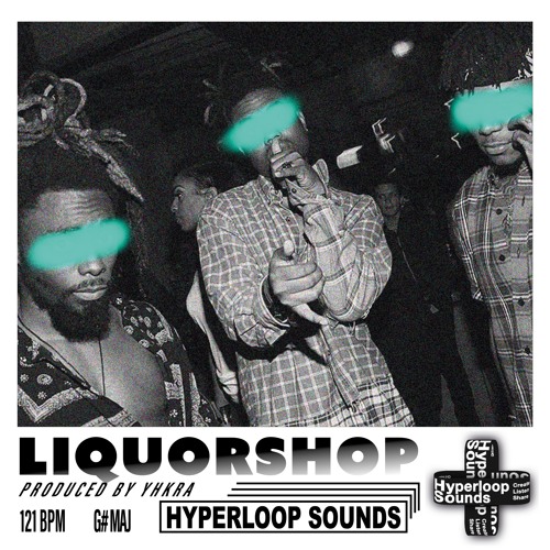LiquorShop (Prod by Yhkra)