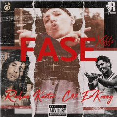 Fase Feat. C97, EoKenny ,Xeffi