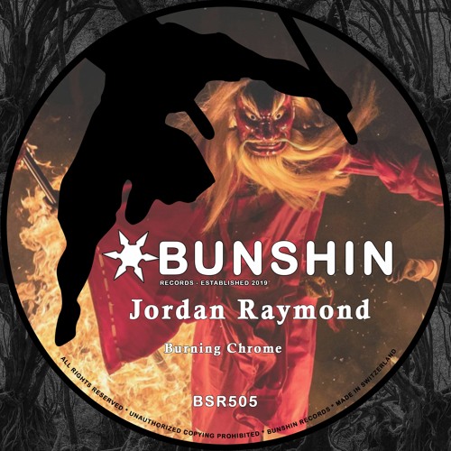 Jordan Raymond - Burning Chrome (FREE DOWNLOAD)