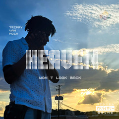 Heaven (won't look back)