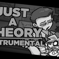 Just A Theory  Funkin at Freddys V2  Instrumental