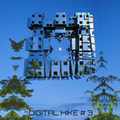 Trizus - Digital Hike # 3