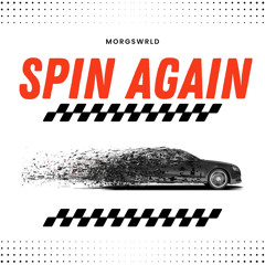 Spin again