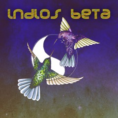 9 fuegos Indios beta "live" - Indios Beta