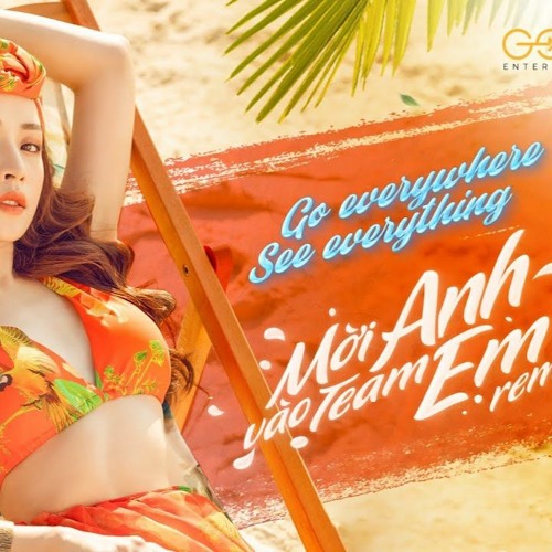 Chipu - Mời Anh Vào Team Em (Justin TechN9 Remix)