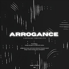 Lennard Brooklyn - Arrogance