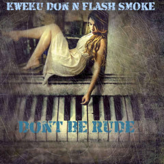 Don't Be Rude