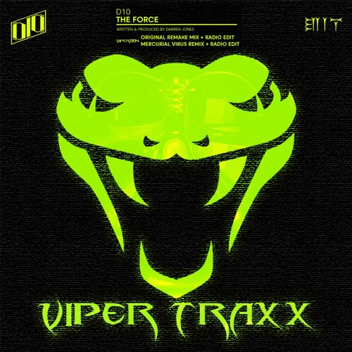D10 - The Force (Viper Traxx) (VIPER004)