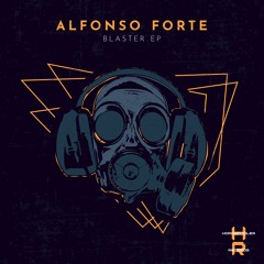 Alfonso Forte - Blaster (Chris Coles & Latex Zebra Remix)