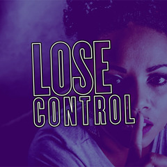 Teddy Swimms - Lose Control (Ben Kaye Remix)