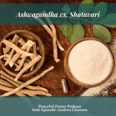 Ashwagandha vs. Shatavari