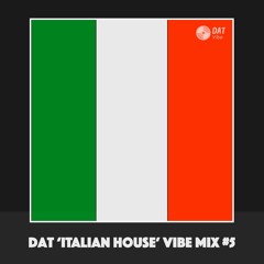 Dat 'Old School Italian House' Vibe Mix #5 [Vinyl Only]