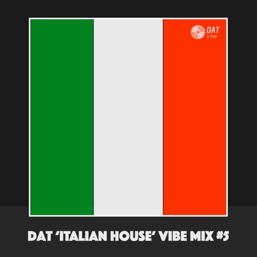Dat 'Old School Italian House' Vibe Mix #5 [Vinyl Only]