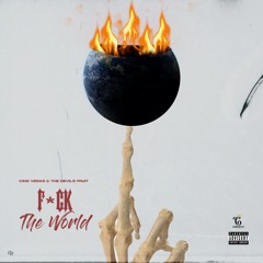 FuckTheWorld Ft DevilsFruit
