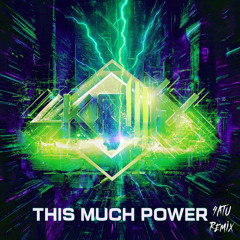 Skrillex - ThIs MuCh pOwER (4ATU Remix)
