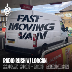Radio Rush W/ Lorcan 26.08.25