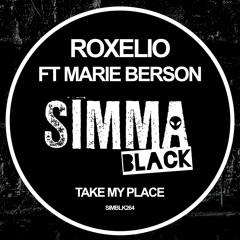 SIMBLK264 | Roxelio ft. Marie Berson - Take My Place (Original Mix)