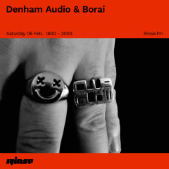 Denham Audio & Borai - 06 February 2021
