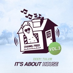 It's about (deep/ Tulum) house. Vol. 3