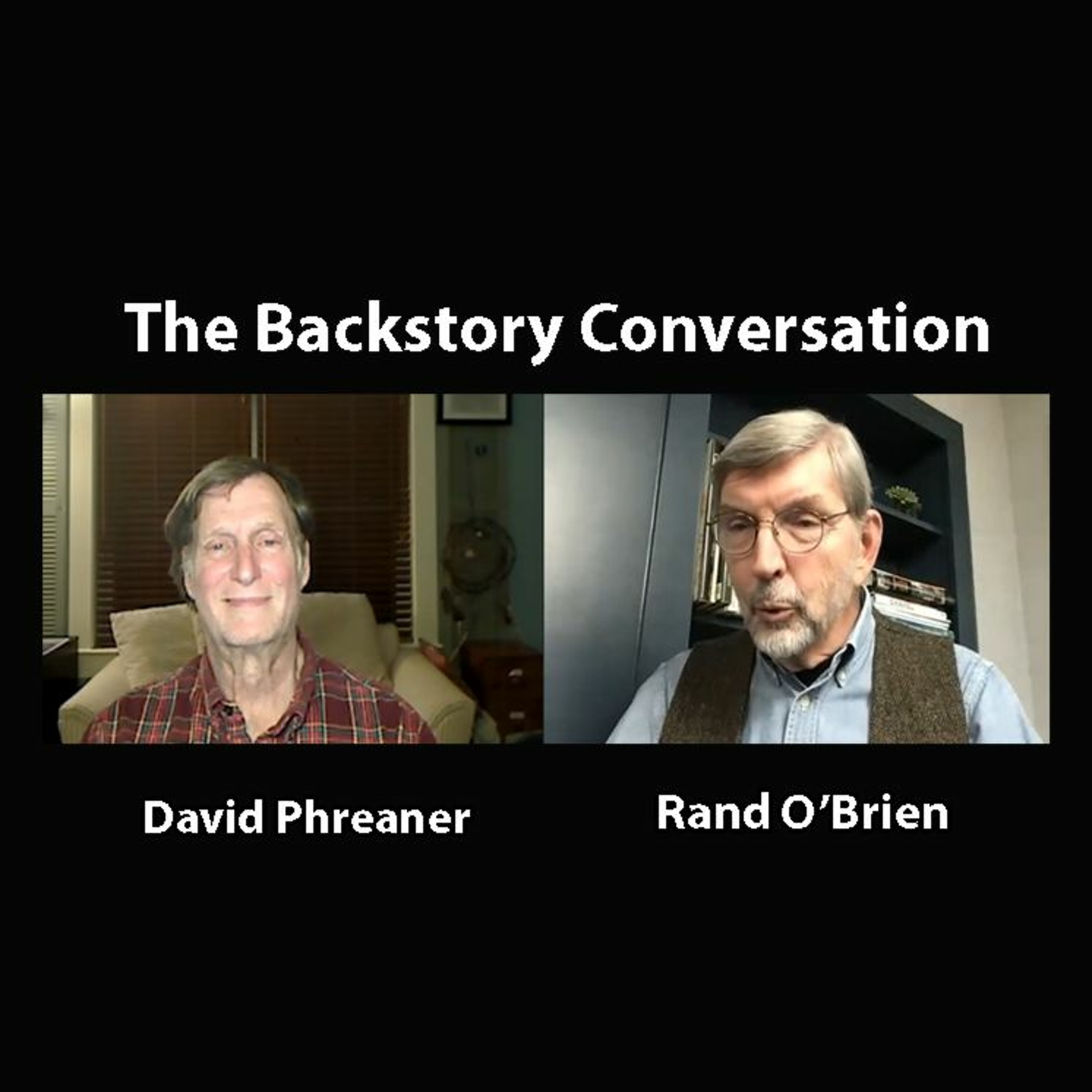 SoundCloud Zoom Epi 23 -Backstory- 01.31.23 - Rand O'Brien and  David Phreaner