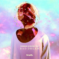 Bad Dream - CalebZ Remix