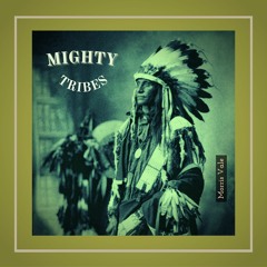 Mighty Tribes