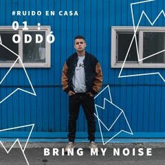 Ruido En Casa: Oddó