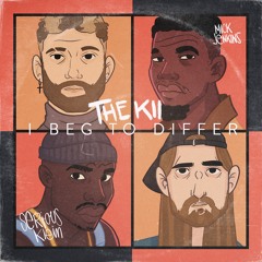 I Beg To Differ (feat. Mick Jenkins, Serious Klein)